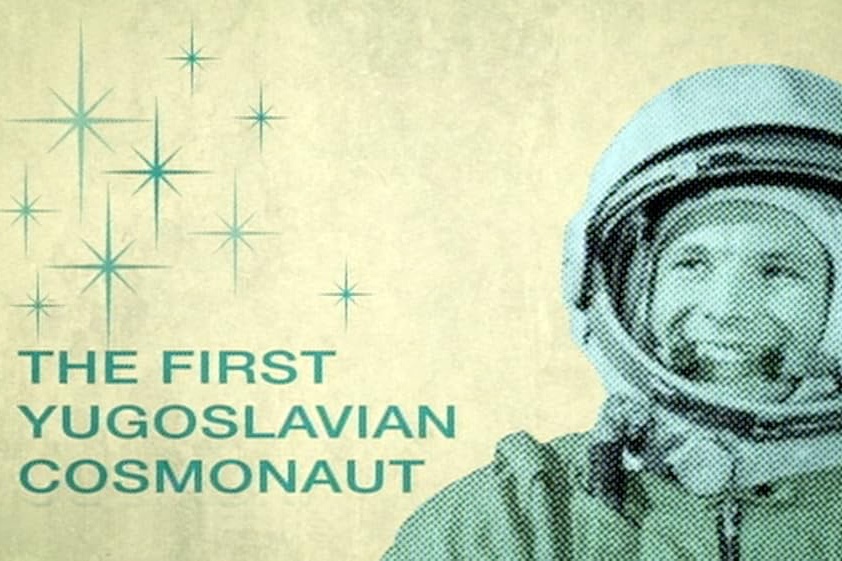 The First Yugoslavian Cosmonaut